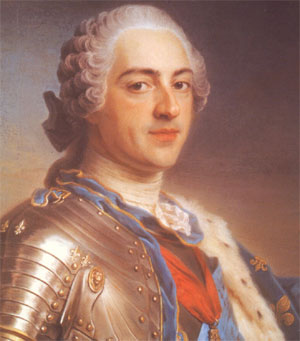 Louis XV  le Bien-Aimé Roi de France